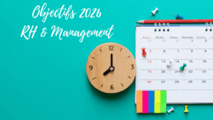 #56- Fixer ses objectifs RH et management pour 2026